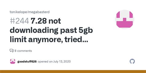 7.28 not downloading past 5gb limit anymore, tried adding proxy list to.